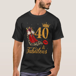 Camiseta 40 Y Fabulosos 40 Años De Edad Reina De Talla Alta