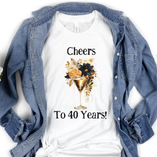 Camiseta 40th Birthday Cheers to 40 Years Champagne Glass 