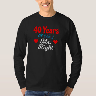 Camiseta 40th Wedding Anniversary for Men Him Mr Right Husb