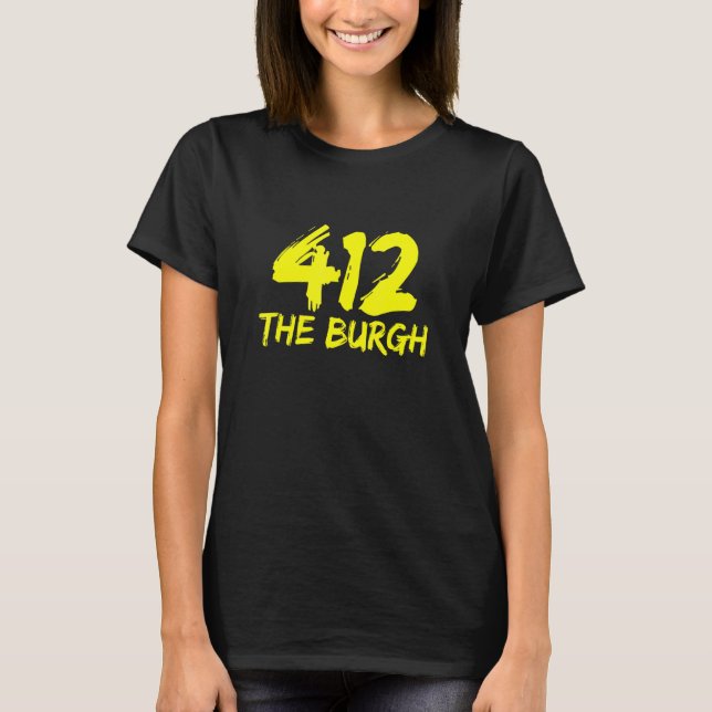 Camiseta 412 The Burgh Pittsburgh Pa Para Locales Y Nativos (Anverso)