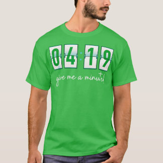 Camiseta 419 dame un minuto