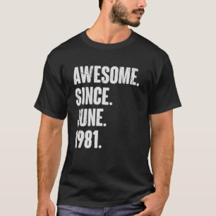 Camiseta 41 años de edad 41 años de asombroso desde junio d