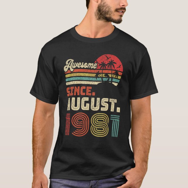 Camiseta 41 años de edad increíble desde agosto de 1981 41e (Anverso)