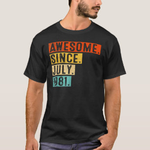 Camiseta 41 años de edad increíble desde julio de 1981 41º 