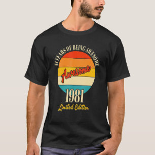 Camiseta 41 Años De Impresionante Cumpleaños 41 De 1981