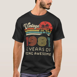 Camiseta 41 Year Old Birthday Vintage 1981 41 Birthday Pull