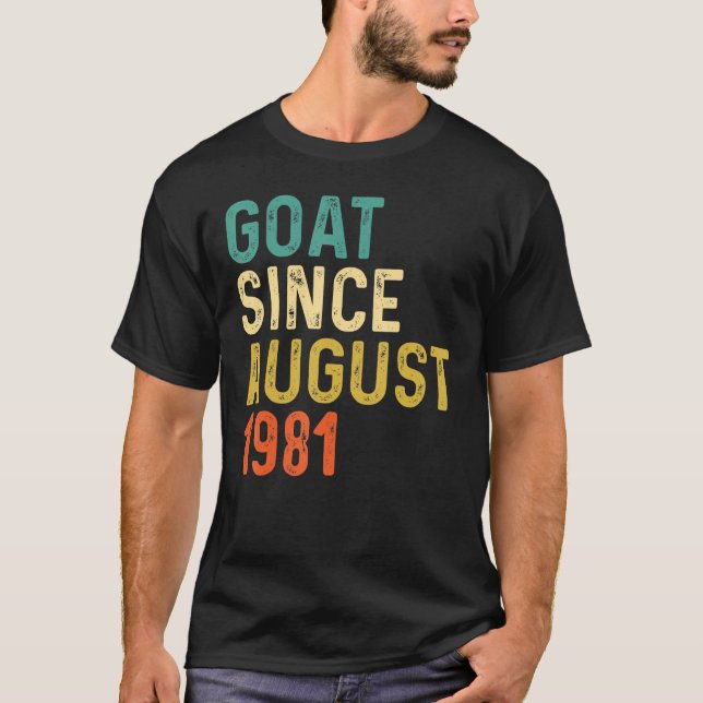 Camiseta 41st Birthday 41 Years Old Goat Since August 1981 (Anverso)