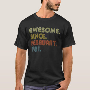 Camiseta 42º cumpleaños increíble desde febrero de 1981 42