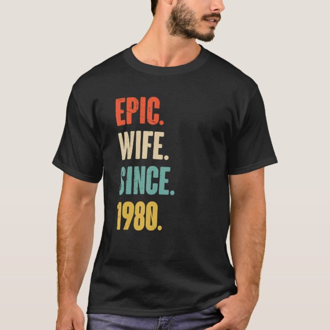 Camiseta 42 Year Wedding Anniversary For Her   Epic Wife Si (Anverso)