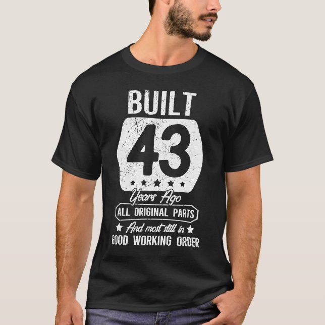Camiseta 43.ª Cumpleaños Construida Hace 43 Años (Anverso)