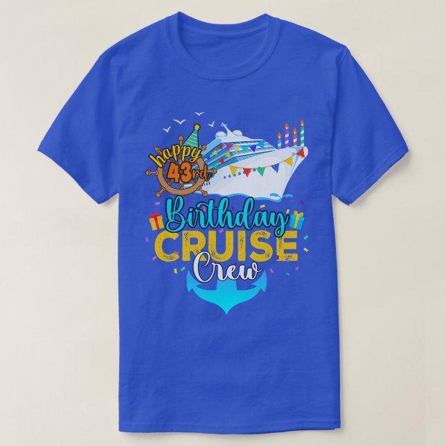 Camiseta 43.ª tripulación de crucero de cumpleaños (Diseño del anverso)