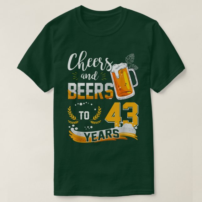 Camiseta 43 Alegres Y Cervezas A 43 Años Nacidos (Diseño del anverso)