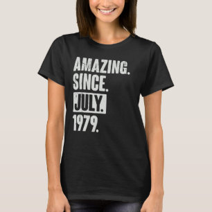 Camiseta 43 años de edad 43 años asombrosamente desde julio