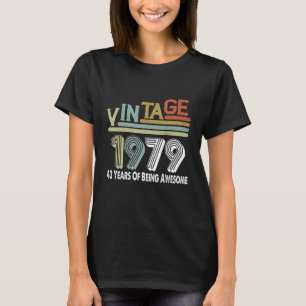 Camiseta 43 Años De Ser Impresionante Vintage De 1979