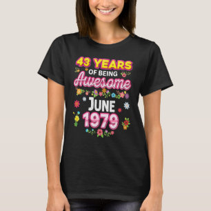 Camiseta 43 Años De Ser Increíble Desde El Cumpleaños De Ju