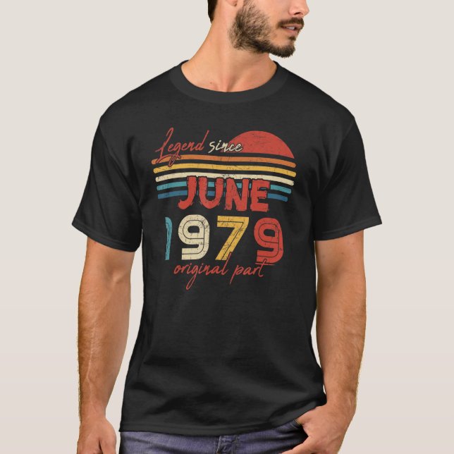 Camiseta 43 Leyenda de cumpleaños desde junio de 1979 Parte (Anverso)