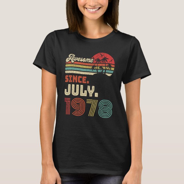 Camiseta 44 años alucinante desde julio de 1978 44º cumplea (Anverso)