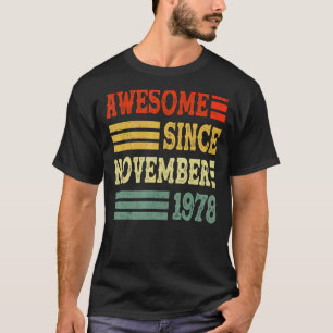 Camiseta 44 años de edad increíble desde noviembre de 1978