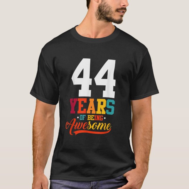 Camiseta 44 Años De Impresionantes Regalos 44 Años De Edad  (Anverso)