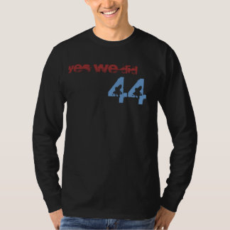 CAMISETA 44, HICIMOS SÍ