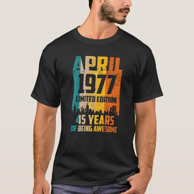 Camiseta 45º Cumpleaños 45 Años Sorprendentes Desde Abril D (Anverso)