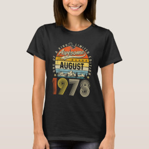Camiseta 45º cumpleaños increíble desde agosto de 1978 45 a