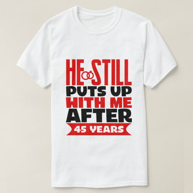 Camiseta 45.ª esposa del divertido aniversario (Diseño del anverso)