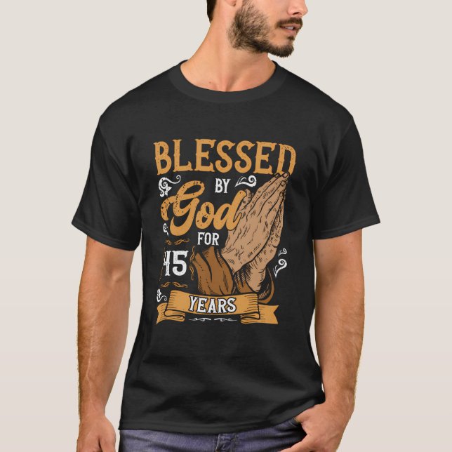 Camiseta 45.º Tema Religioso De Cumpleaños Bendecido Por Di (Anverso)
