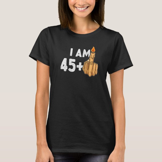 Camiseta 45+1 Dedo medio 46º Provocativo de cumpleaños (Anverso)