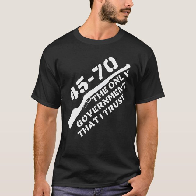 Camiseta 45-70 El único gobierno en el que confío - Pistola (Anverso)