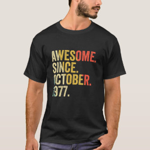Camiseta 45 años de edad 45 años increíbles desde octubre