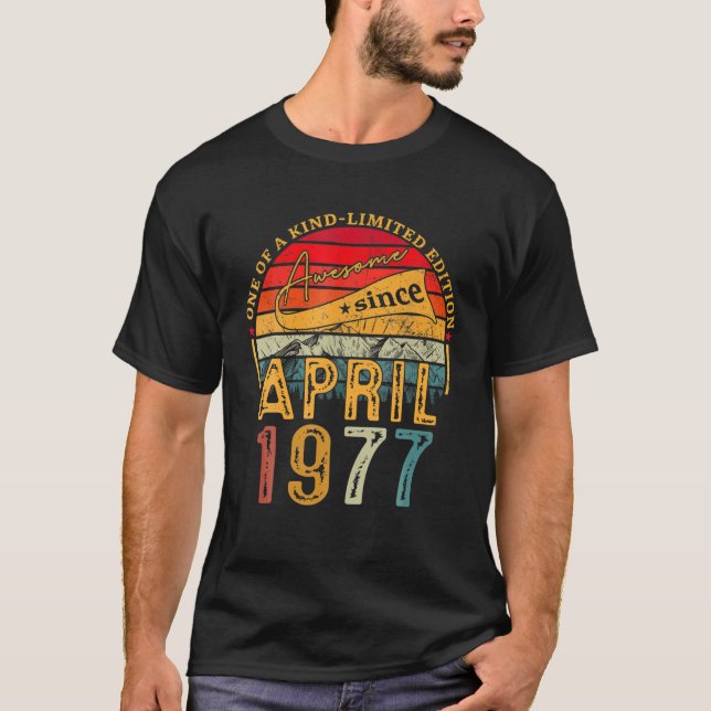 Camiseta 45 Años De Edad Impresionante Desde Abril De 1977  (Anverso)