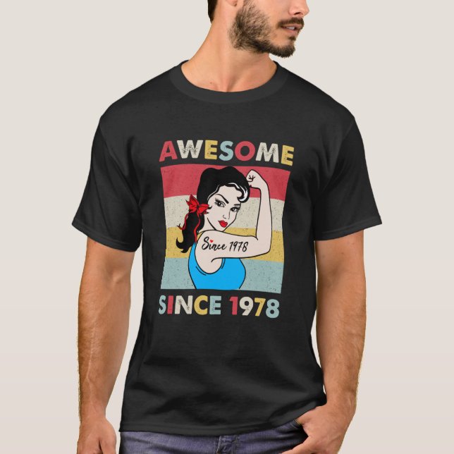 Camiseta 45 años de edad increíble desde 1978 45º cumpleaño (Anverso)