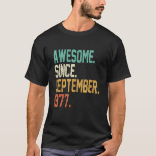 Camiseta 45 años de edad increíble desde septiembre de 1977