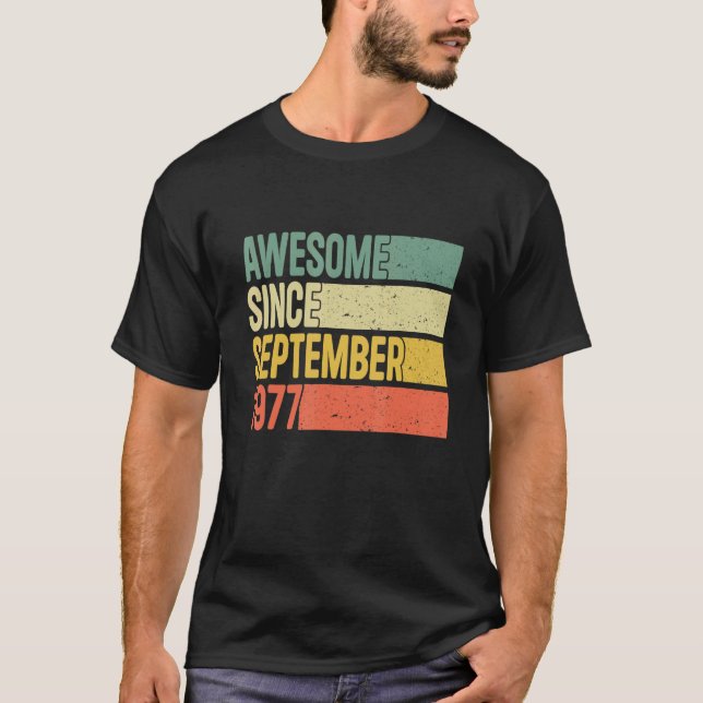 Camiseta 45 años de edad increíble desde septiembre de 1977 (Anverso)
