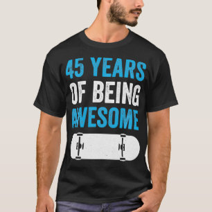 Camiseta 45 años de ser un fantástico patinador 45t