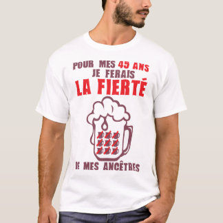Camiseta 45 ans fierte ancetre anniversaire