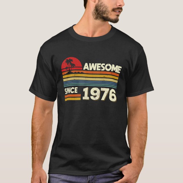 Camiseta 46.º cumpleaños increíble desde 1976 (Anverso)