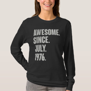 Camiseta 46 años de edad 46º cumpleaños increíble desde jul