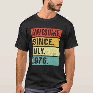 Camiseta 46 años de edad increíble desde julio de 1976 46º 