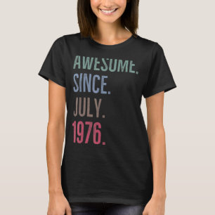 Camiseta 46 años de edad increíble desde julio de 1976 46º