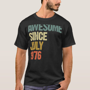 Camiseta 46 años de edad increíble desde julio de 1976 46º