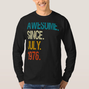 Camiseta 46 años de edad increíble desde julio de 1976 46º