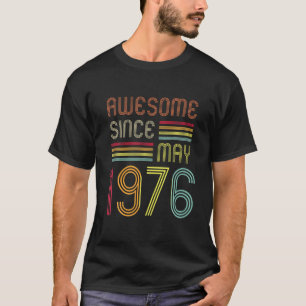 Camiseta 46 Años Sorprendente Desde Mayo De 1976 Regalos 50