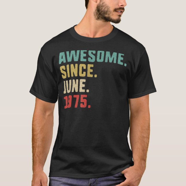 Camiseta 47.º Cumpleaños De Hombres Increíbles Desde Junio  (Anverso)
