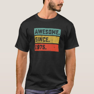 Camiseta 47.º cumpleaños increíble desde 1975 47 años