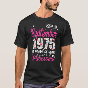 Camiseta 47.º cumpleaños increíble desde septiembre de 1975