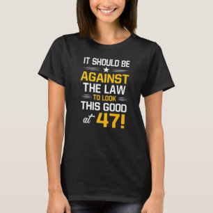 Camiseta 47 Aniversario 47 Años Hombres Mujeres