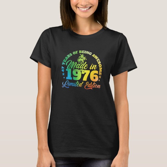 Camiseta 47 años de ser impresionante Hecho en 1976 Cumplea (Anverso)