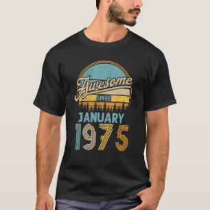 Camiseta 48 años alucinante desde enero de 1975 48º nacimie